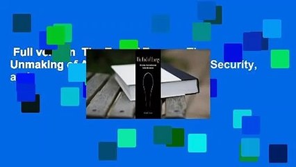 Full version  The End of Energy: The Unmaking of America's Environment, Security, and