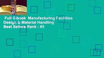 Full E-book  Manufacturing Facilities Design & Material Handling  Best Sellers Rank : #5