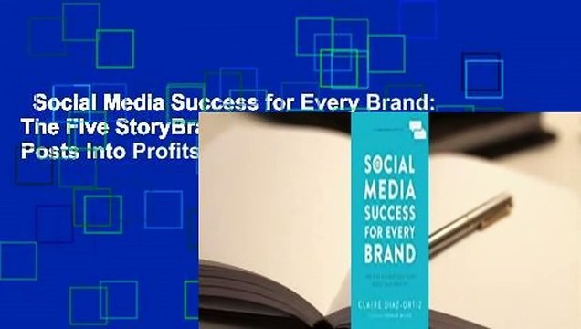 Social Media Success for Every Brand: The Five StoryBrand Pillars That Turn Posts Into Profits