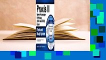 [Read] Praxis II Speech-Language Pathology (0330 and 5330) Exam Flashcard Study System: Praxis II
