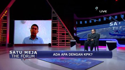 KPK Tak Lagi Bertaji dan Bernyali - SATU MEJA THE FORUM (Bag 4)