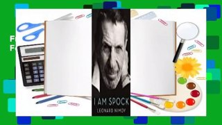 Full E-book  I Am Spock  For Kindle