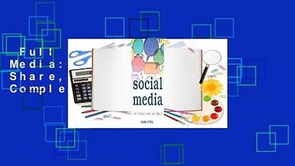 Full E-book  Social Media: How to Engage, Share, and Connect Complete