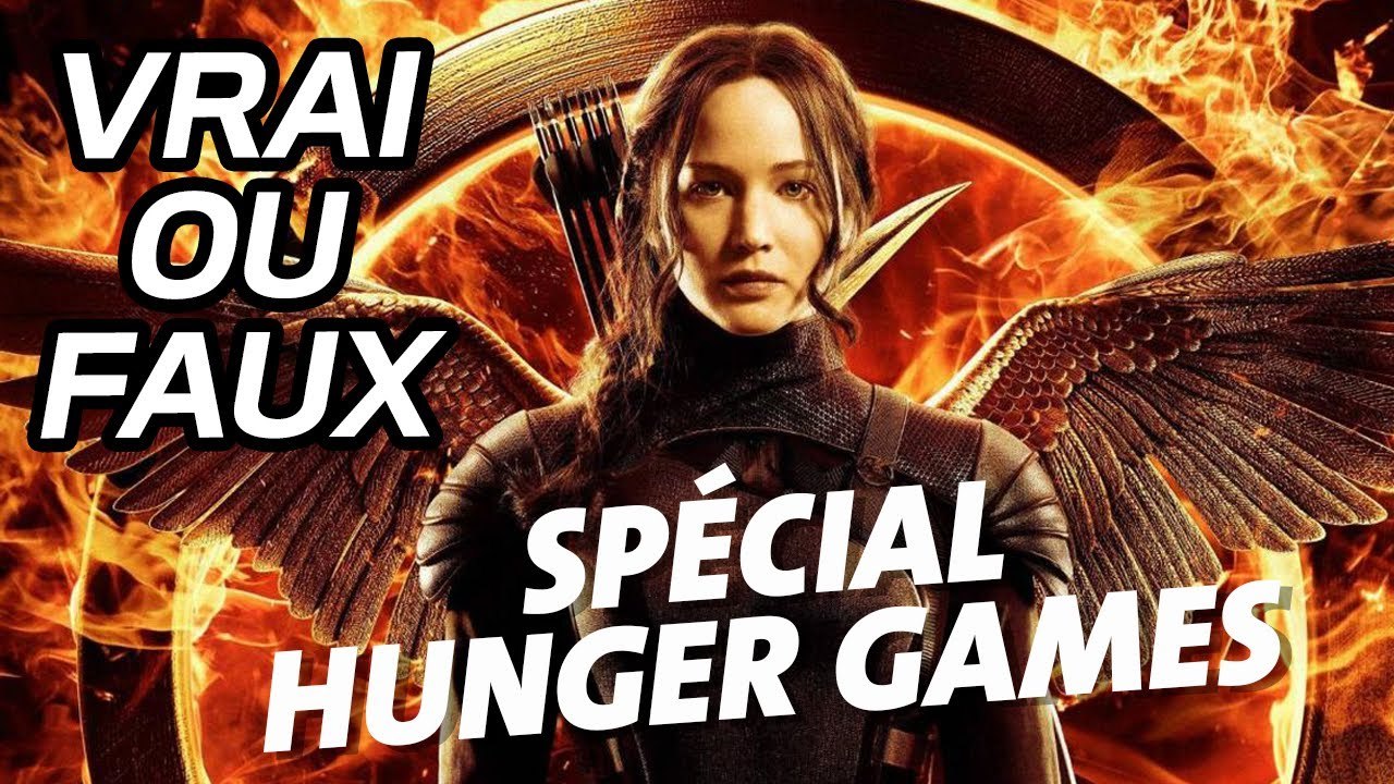 Hunger Games : le test Vrai ou Faux pour les vrais experts !