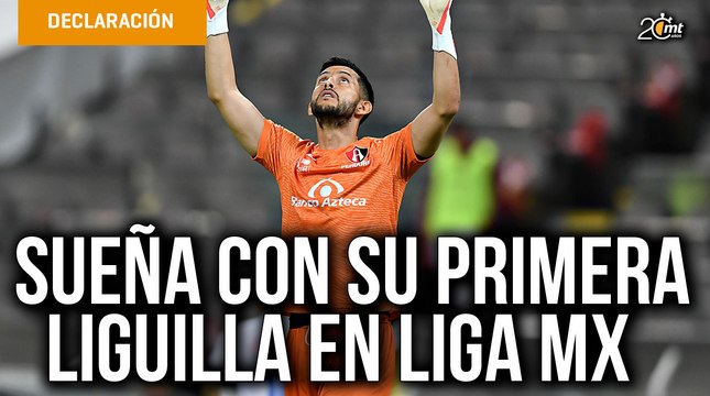 Camilo Vargas se ilusiona y se aferra a la Liguilla con Atlas