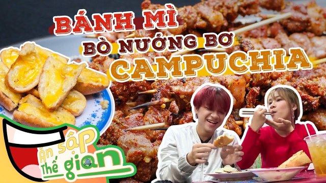 Khám phá hương vị BÁNH MÌ BÒ NƯỚNG BƠ CAMPUCHIA RẺ-NGON-BÉO NGẦY NGẬY giữa lòng Sài Thành |VHCS