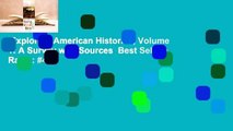 Exploring American Histories, Volume 1: A Survey with Sources  Best Sellers Rank : #4