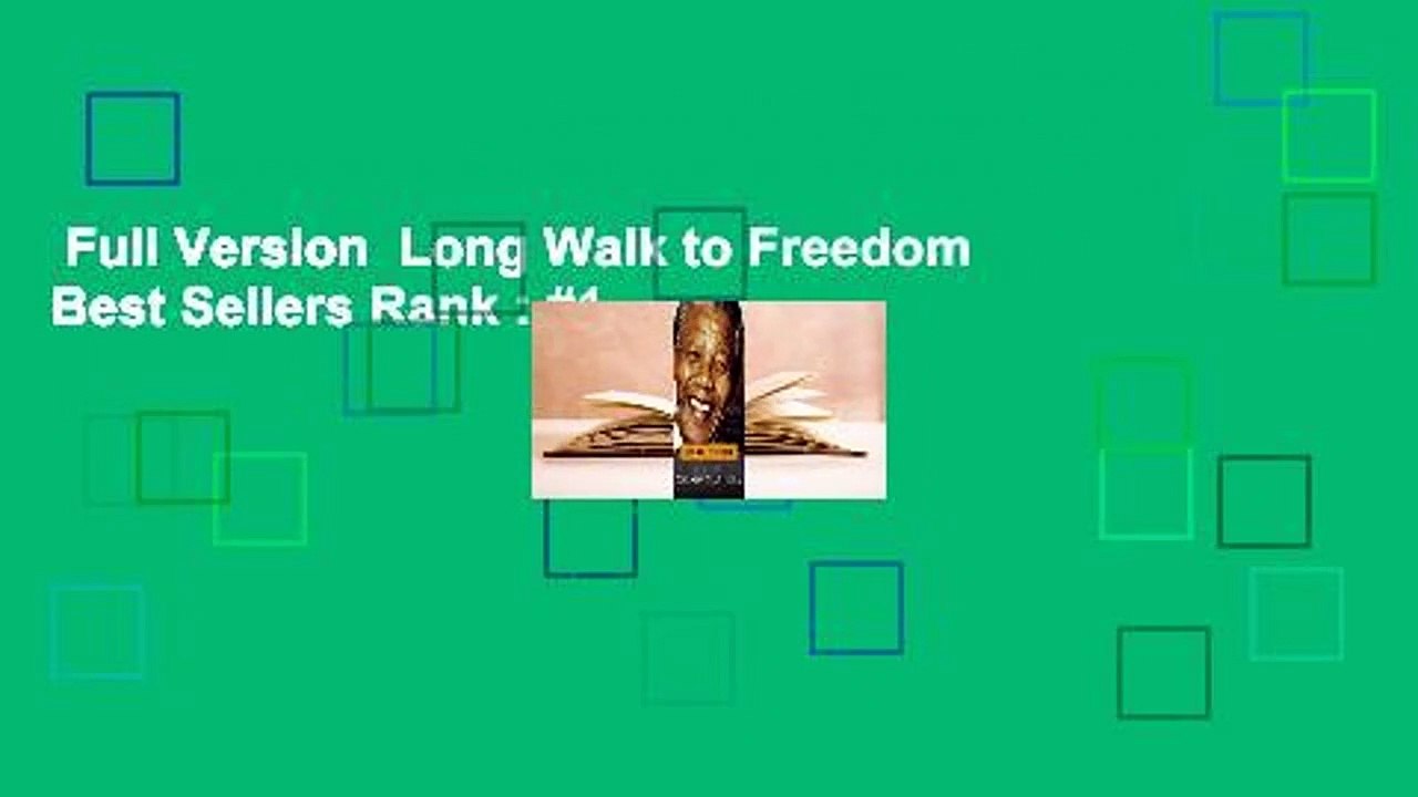 Full Version  Long Walk to Freedom  Best Sellers Rank : #1