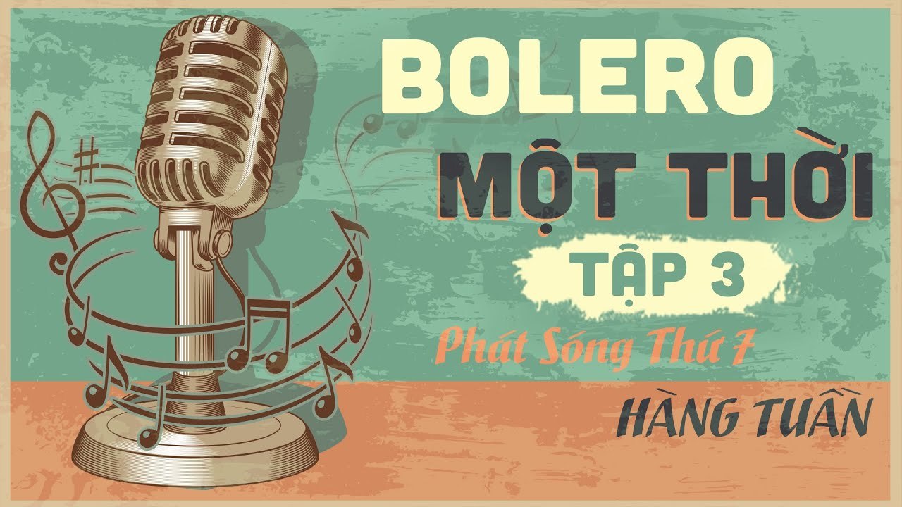 Bolero Một Thời #3 Trailer - Phát Sóng 10h Ngày 3/10/2020