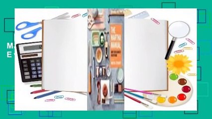 [Read] The Martha Manual: How to Do (Almost) Everything  For Kindle