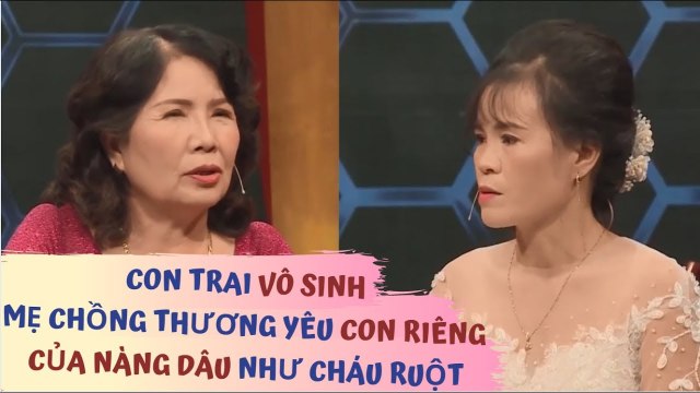 Con trai ko may bị VÔ SINH mẹ chồng rộng lòng yêu thương 2 CON RIÊNG của nàng dâu như RUỘT THỊT|MCND