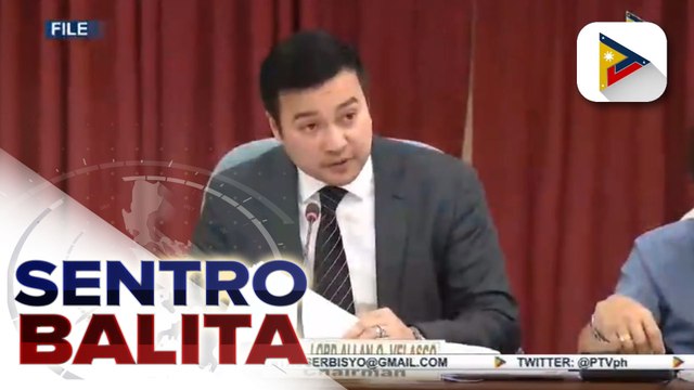 #SentroBalita | Rep. Velasco, bumwelta sa mga naging talumpati ni House Speaker Cayetano