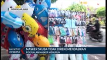 Masker Scuba Tidak Direkomendasikan, Penjualan Pedagang Masker Menurun