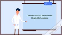 ENT hospital in vadodara | Ear Nose Throat Hospital