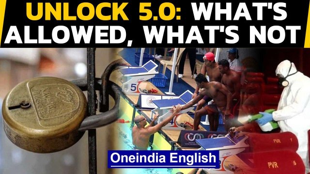 Unlock 5.0: What is allowed and what's still not allowed: Watch the video to find out|Oneindia News