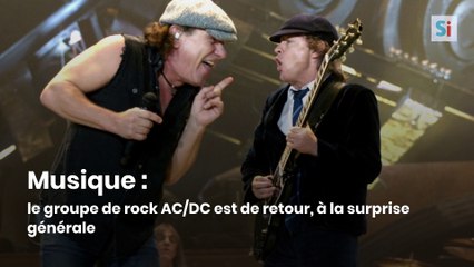 Le groupe de rock AC/DC est de retour, à la surprise générale