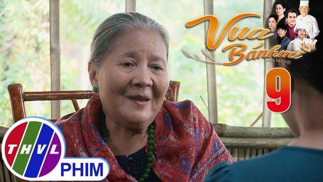 Vua bánh mì - Tập 9[4]: Bà Ngà khuyên Dung đừng nên dây dưa với Đạt nếu muốn tốt cho Nguyện