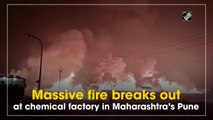 Massive fire breaks out at chemical factory in Maharashtra’s Pune