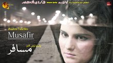 Musafir | Pashto Dubbed Telefilm | Full HD Video | Spice Media - Lifestyle