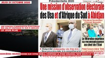 Le titrologue du Jeudi 01 Octobre 2020/ Une mission d'observation électorale des USA et d'Afrique du sud à Abidjan