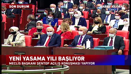 TBMM Başkanı Mustafa Şentop'tan Meclis'te açılış konuşması