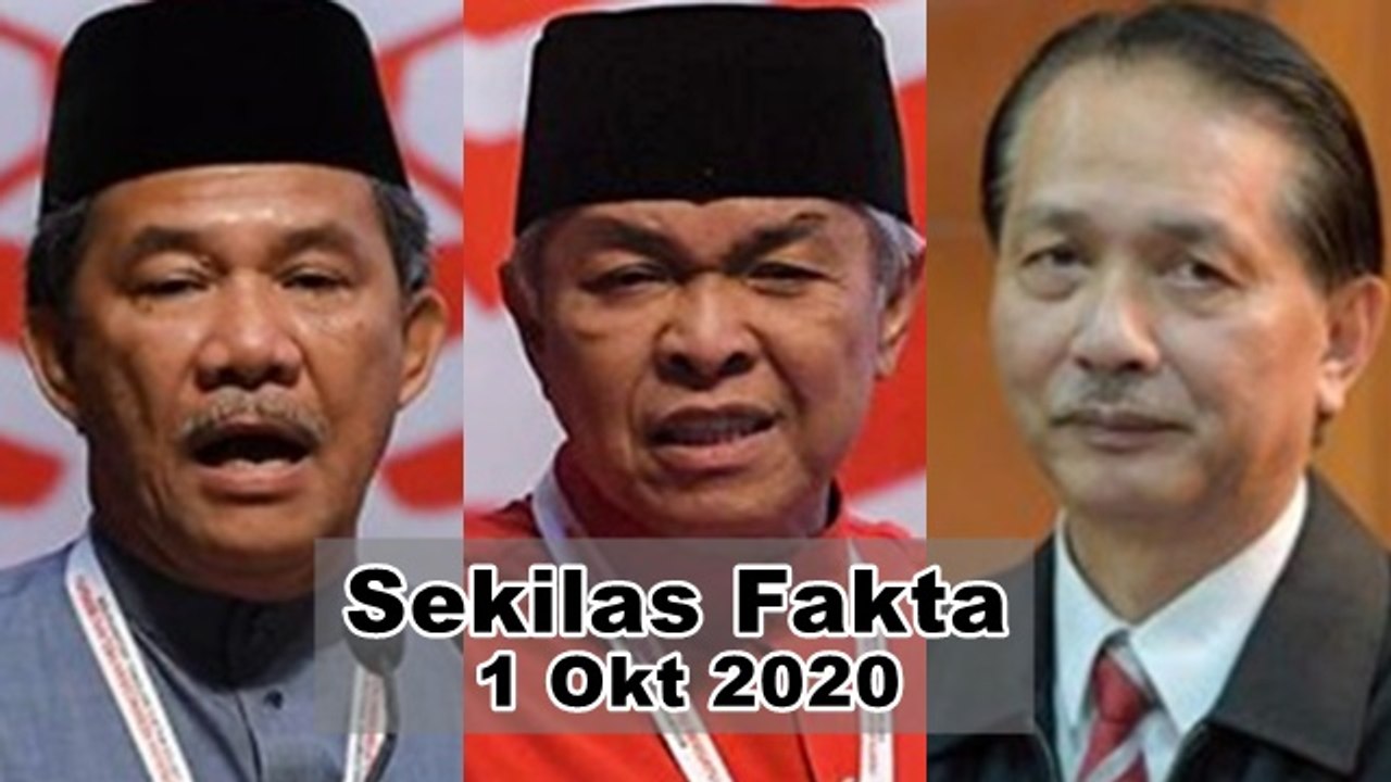 SEKILAS FAKTA: Tok Mat desak Zahid, Zahid janji hala tuju lebih jelas, Kes tertinggi sejak Jun