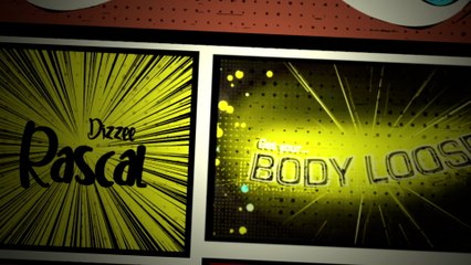 Dizzee Rascal - Body Loose