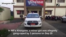 Minor girl allegedly gang-raped in Madhya Pradesh's Khargone