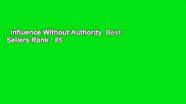 Influence Without Authority Best Sellers Rank : #5