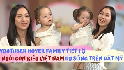 Hoyer Family nuôi con kiểu Việt trên đất Mỹ - tiết lộ về chồng Tây chuẩn CHỒNG NHÀ NGƯỜI TA | TSMBS