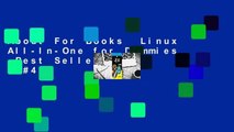 About For Books  Linux All-In-One for Dummies  Best Sellers Rank : #4
