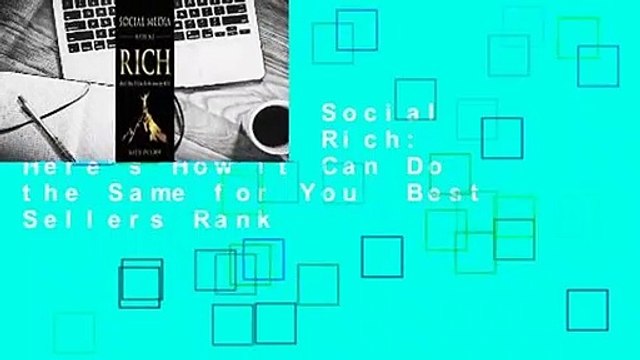 Full E-book Social Media Made Me Rich: Here's How It Can Do the Same for You Best Sellers Rank