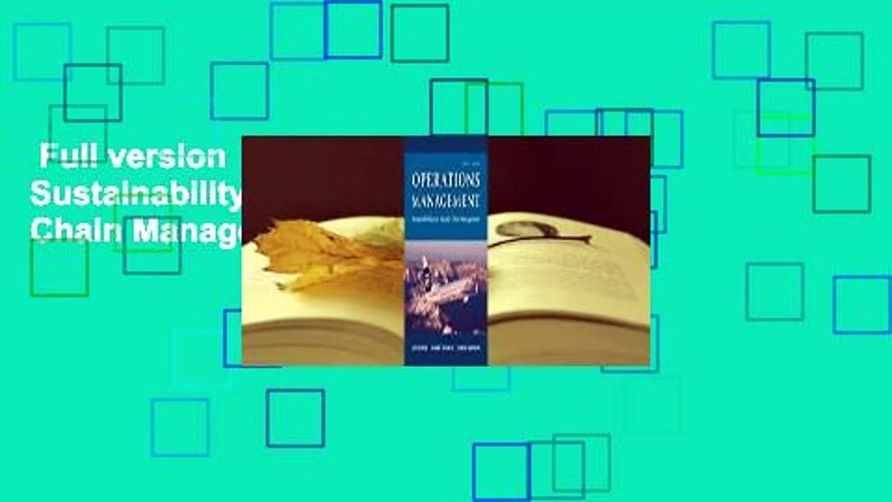 Full version  Operations Management: Sustainability and Supply Chain Management  For Kindle