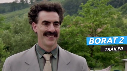 Tráiler de Borat Subsequent Moviefilm