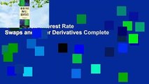 Full E-book  Interest Rate Swaps and Other Derivatives Complete