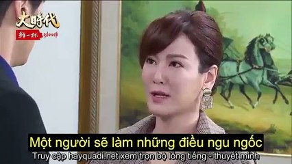Đại Thời Đại Tập 574 - THVL1 Lồng Tiếng - Tap 575 - Phim Đài Loan - Phim Dai Thoi Dai Tap 574