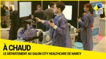 [A CHAUD] - Le Département de Meurthe-et-Moselle au salon City Healthcare 2020 de Nancy (POUR VALIDATION)