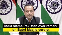 India slams Pakistan over remark on Babri Masjid verdict