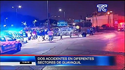 Dos terribles accidentes se registran en Guayaquil