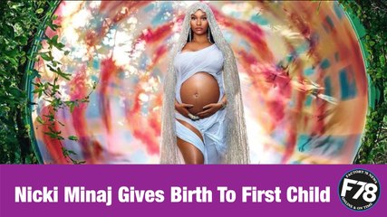 F78NEWS: Nicki Minaj and Kenneth Petty Welcome Their First Child.