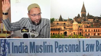 #BabriMasjidVerdict: హైకోర్టులో Muslim Law Board పిటిషన్, భాగస్వామి అవుతానని Owaisi, CNG మద్దతు!!