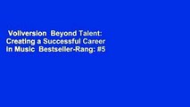 Vollversion  Beyond Talent: Creating a Successful Career in Music  Bestseller-Rang: #5
