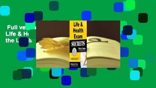 Full version  Life & Health Exam Secrets: Life & Health Test Practice & Review for the Life &