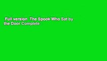 Full version  The Spook Who Sat by the Door Complete