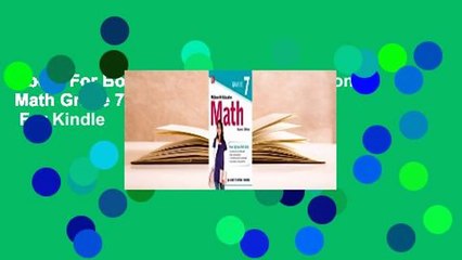 About For Books  McGraw-Hill Education Math Grade 7, Second Edition  For Kindle