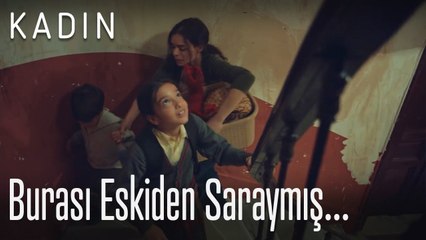 Burası eskiden saraymış... - Kadın