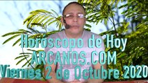 HOROSCOPO DE HOY de ARCANOS.COM - Viernes 2 de Octubre de 2020