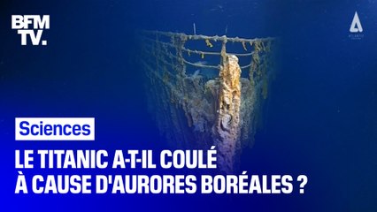 Le Titanic a-t-il coulé à cause d’aurores boréales?