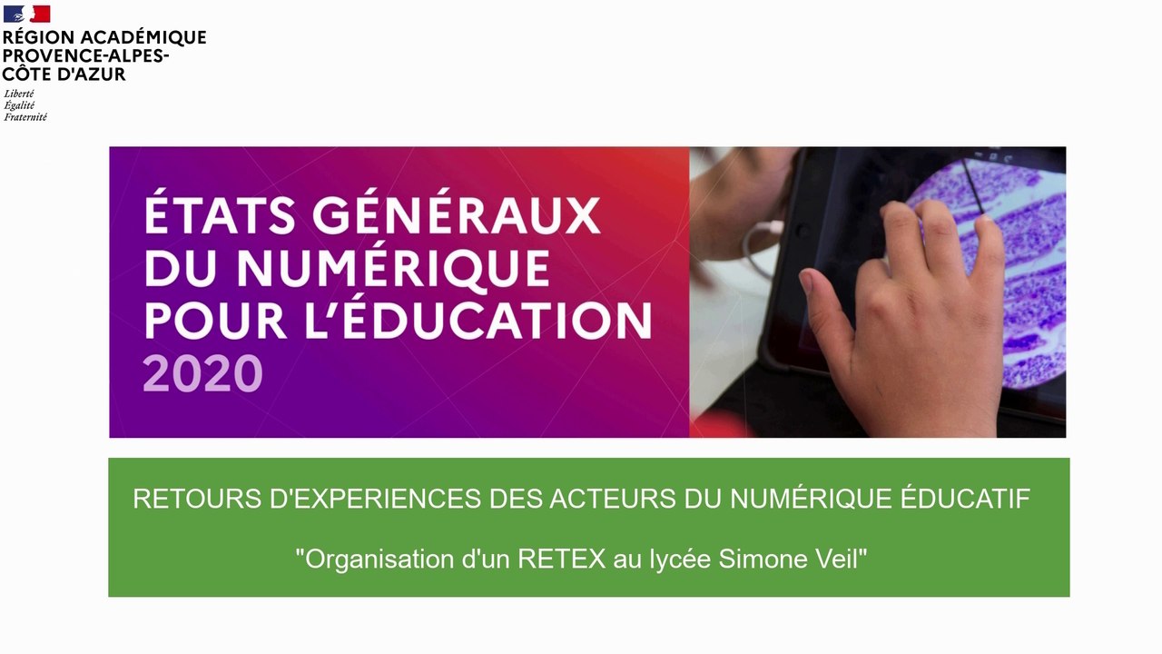 Retour d'expérience - lycée Simone Veil (Valbonne)