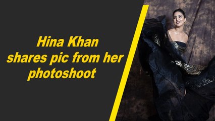 Hina Khan shares pic from her photoshoot
